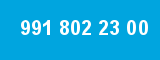 991 802 23 00